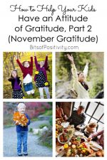 如何帮助你的孩子拥有感恩的态度，第二部分(11月感恩活动)