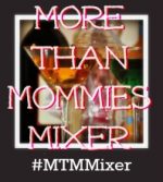 欢迎来到“不止妈妈聚会”!# MTMMixer