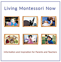 Living Montessori Now